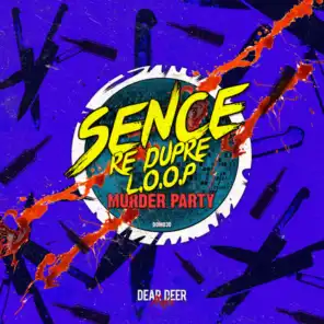 Murder Party (Re Dupre Remix)