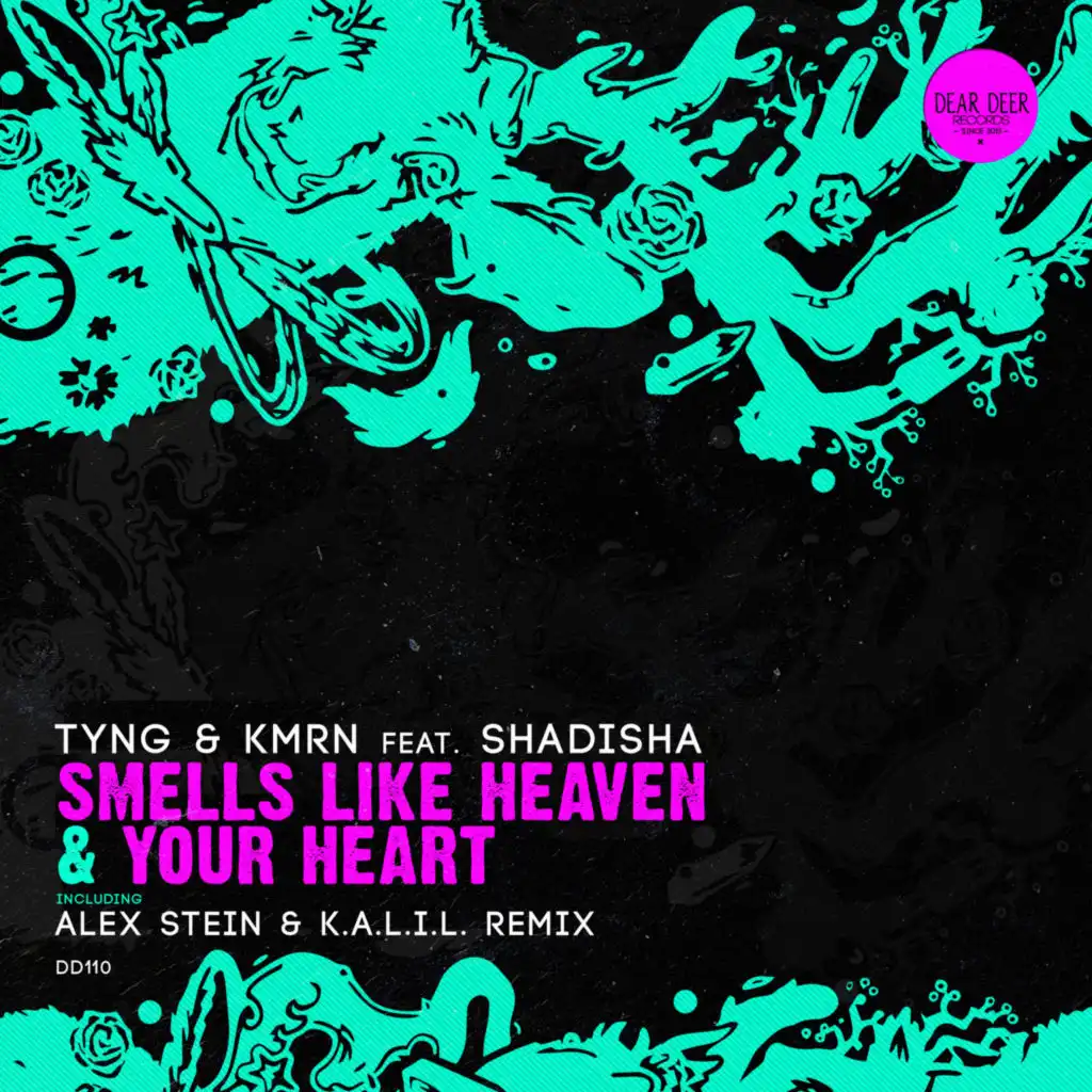 Smells Like Heaven & Your Heart (feat. Shadisha)