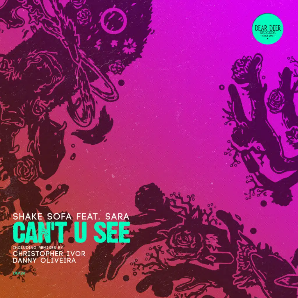 Can't U See (feat. Sara)