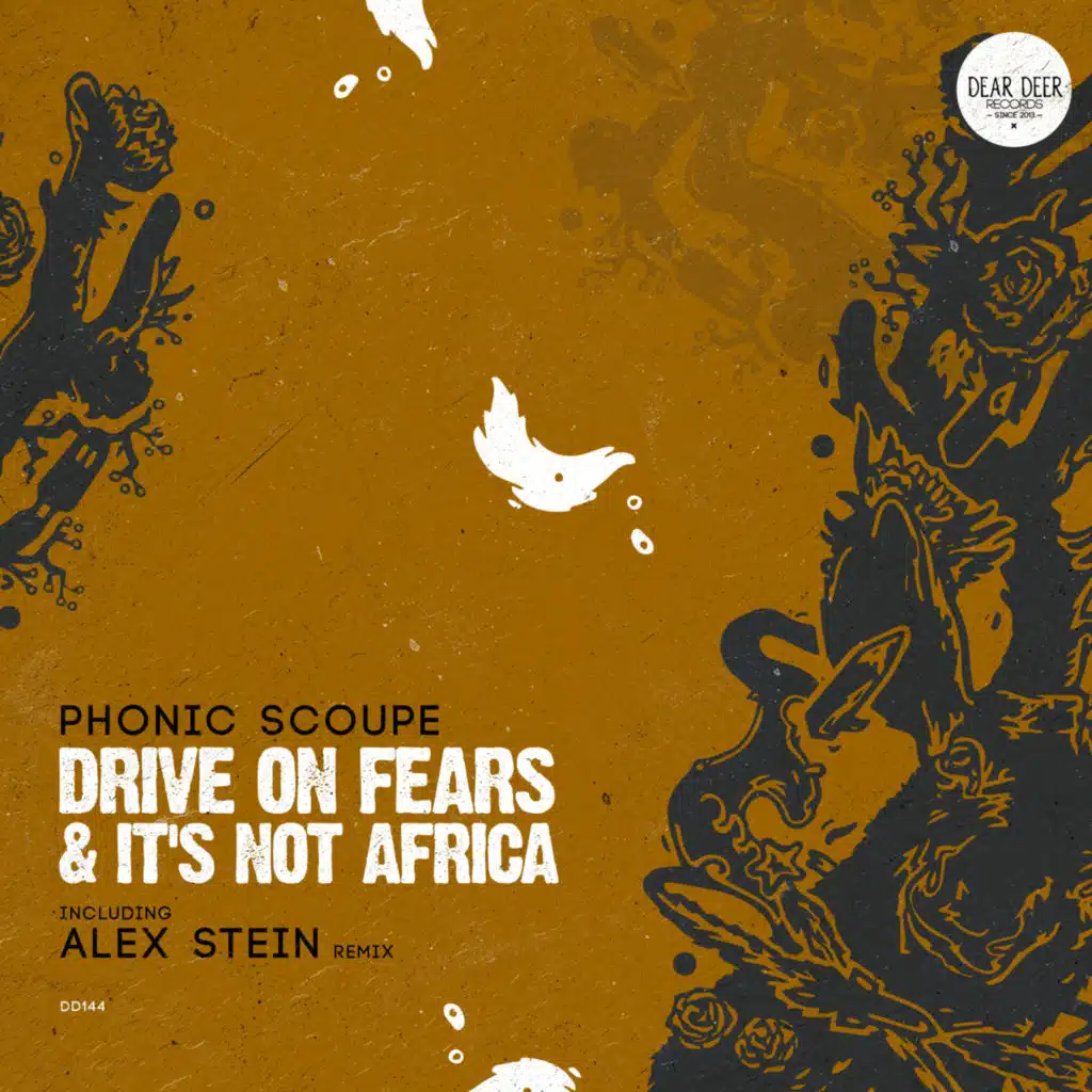 Drive On Fears