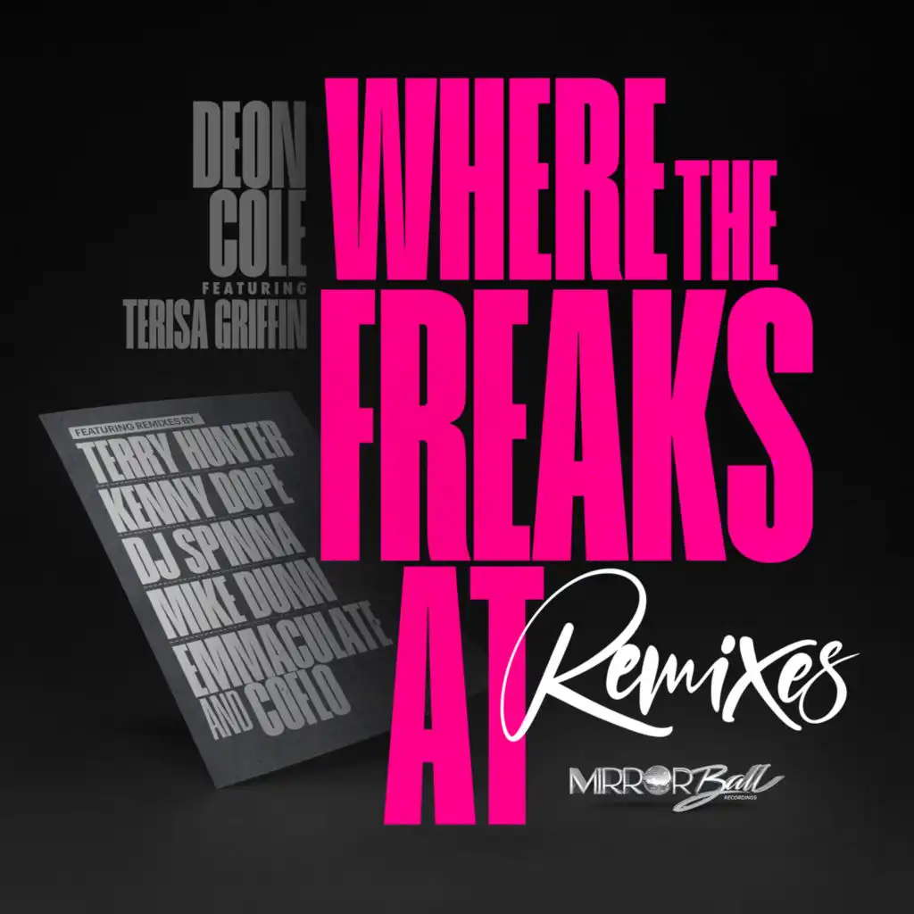 Where The Freaks At (Terry Hunter Freaky A** Dub)