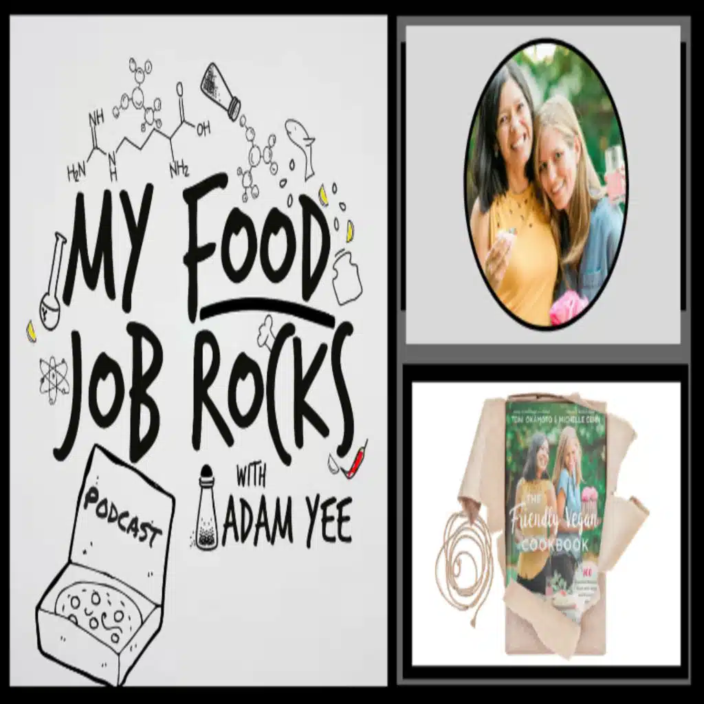 Ep. 241 – The Plant-based Influencer Dynamic Duo with Toni Okamoto and Michelle Cehn, authors of The Friendly Vegan Cookbook