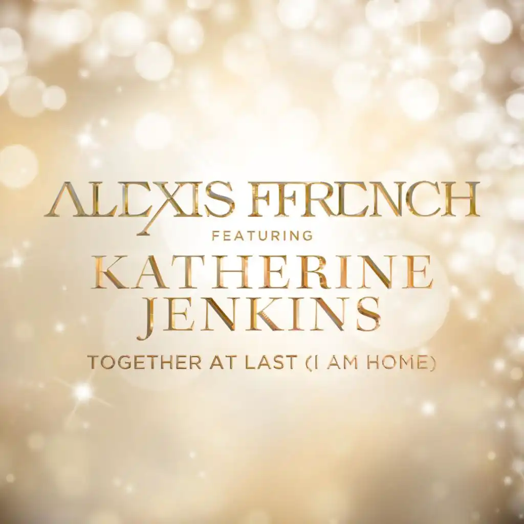 Together At Last (I Am Home) [feat. Katherine Jenkins]