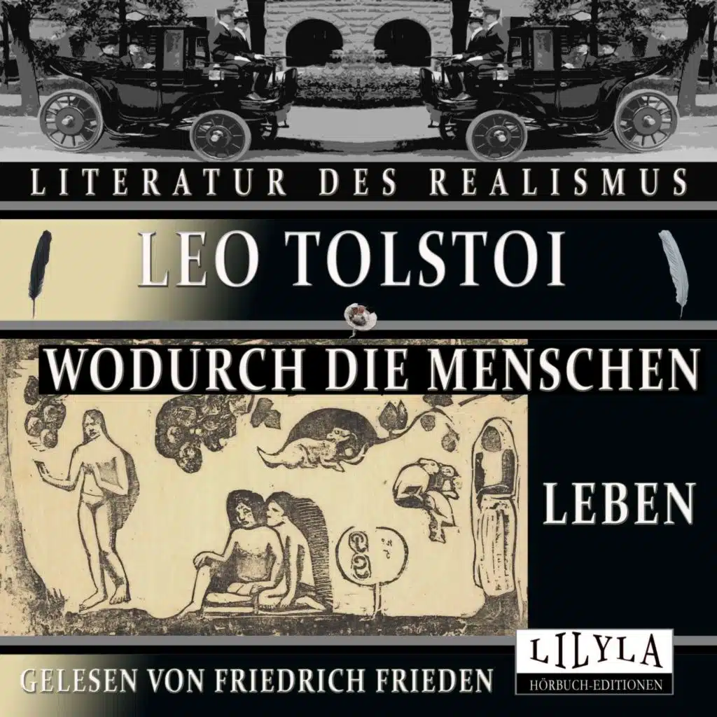 Friedrich Frieden & Leo Tolstoi