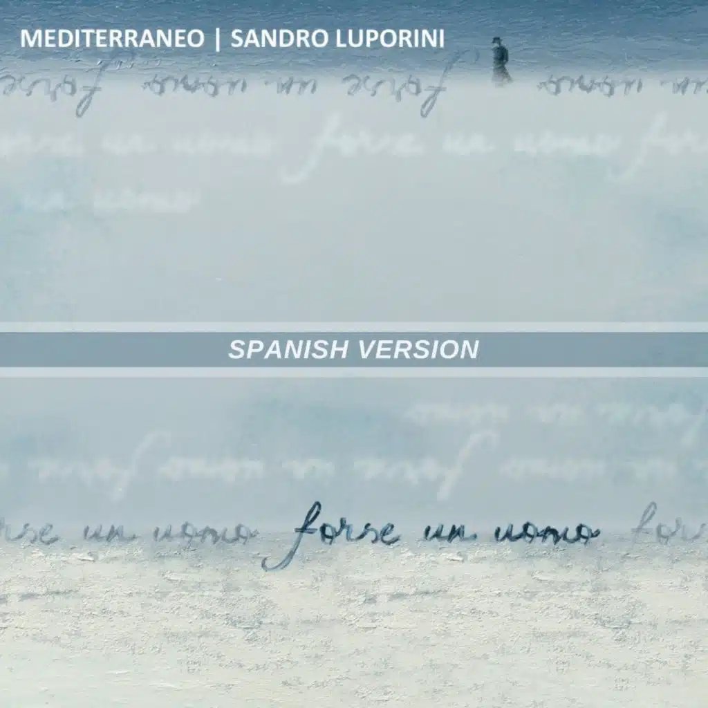 Mediterraneo & Sandro Luporini