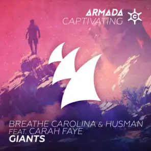Breathe Carolina & Husman feat. Carah Faye