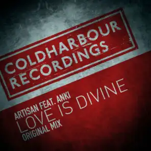 Love Is Divine (Original Mix)