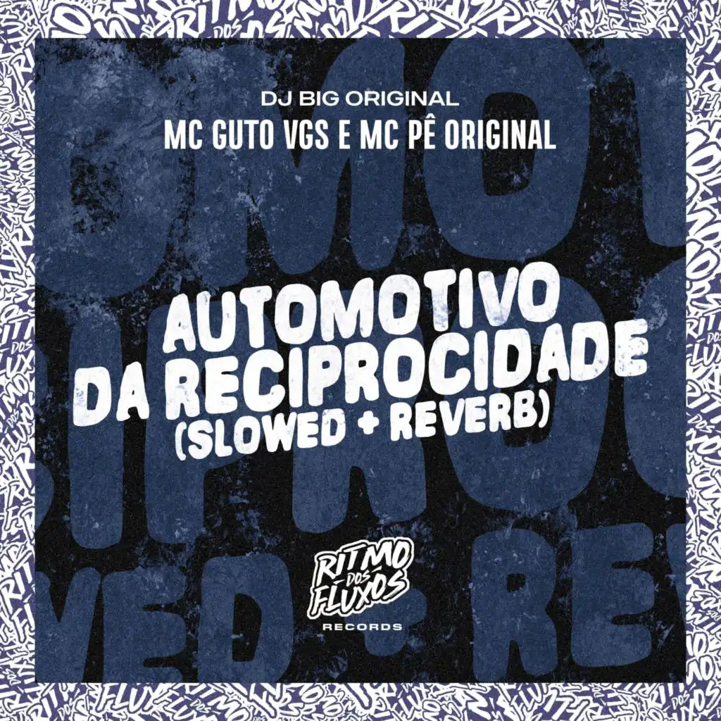 MC Guto VGS, MC Pê Original & DJ Big Original