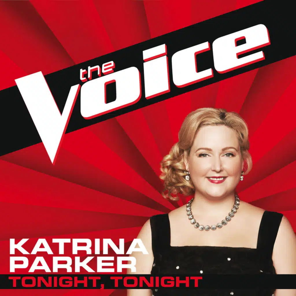 Tonight, Tonight (The Voice Performance)