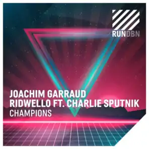 Champions (Dario Rodriguez Remix) [feat. Charlie Sputnik]
