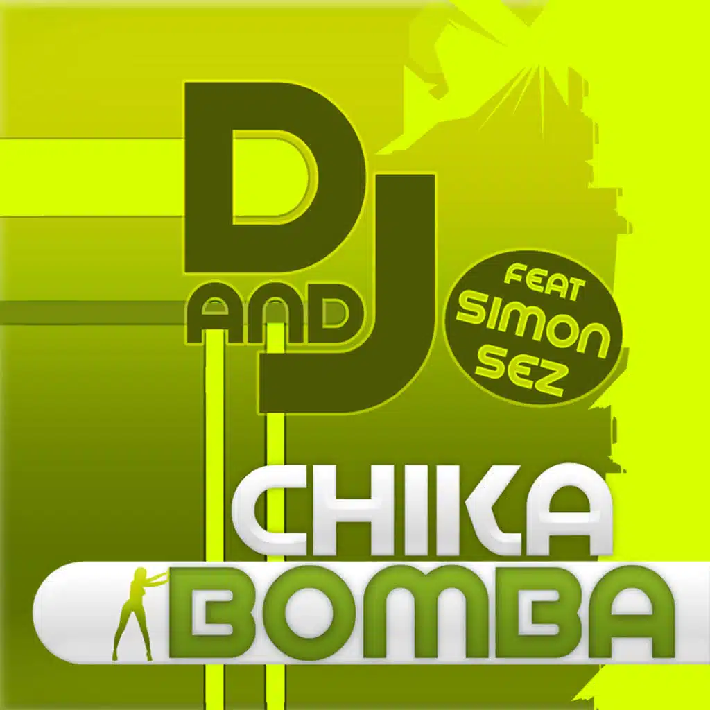 Chika Bomba (feat. Simon Sez-Chika)