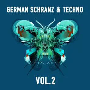German Schranz & Techno, Vol.2 (Best Of Ultimate Underground Compilation)