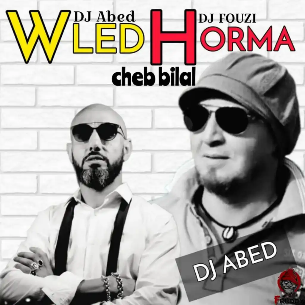 Wled Horma (feat. Cheb Bilal)