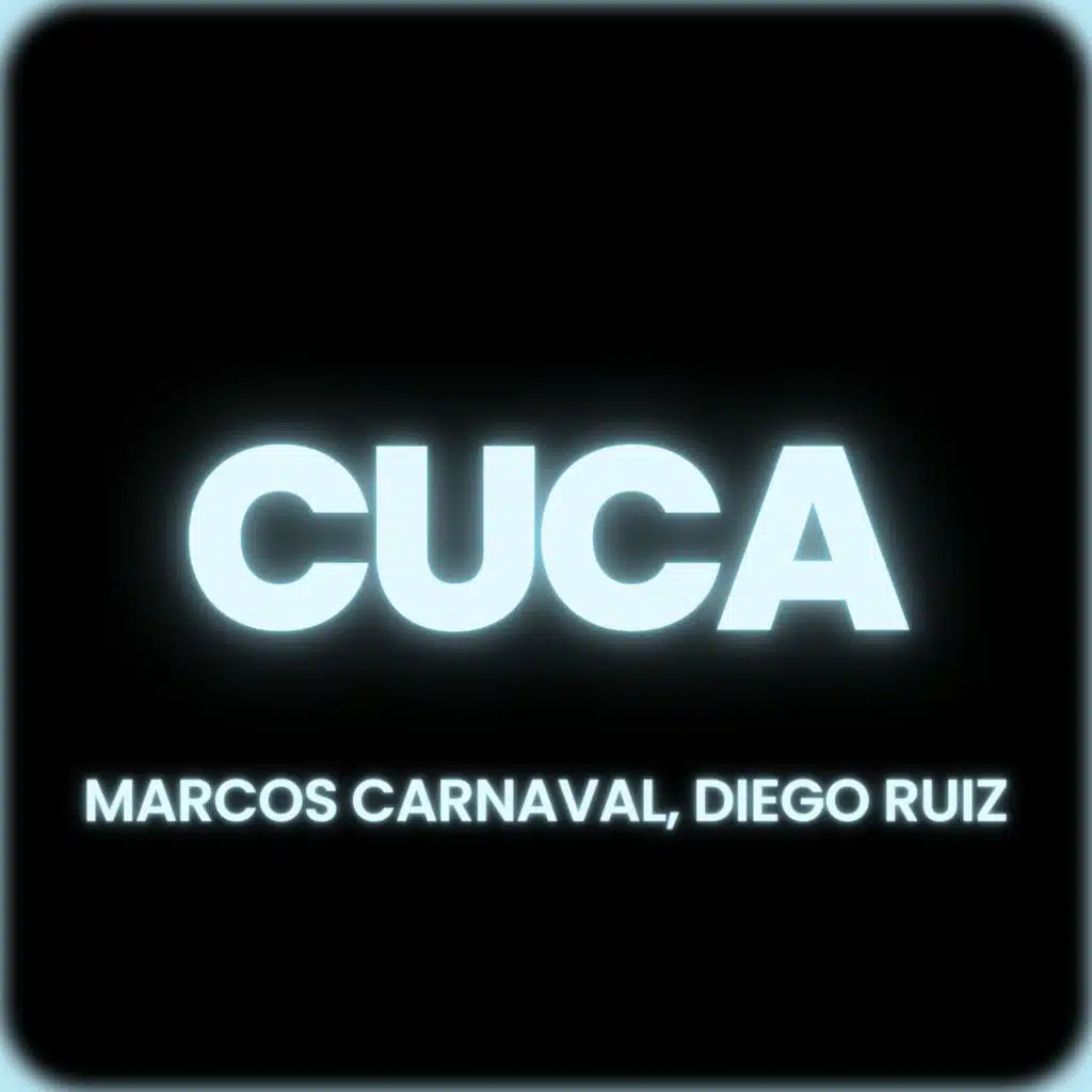 Marcos Carnaval & Diego Ruiz