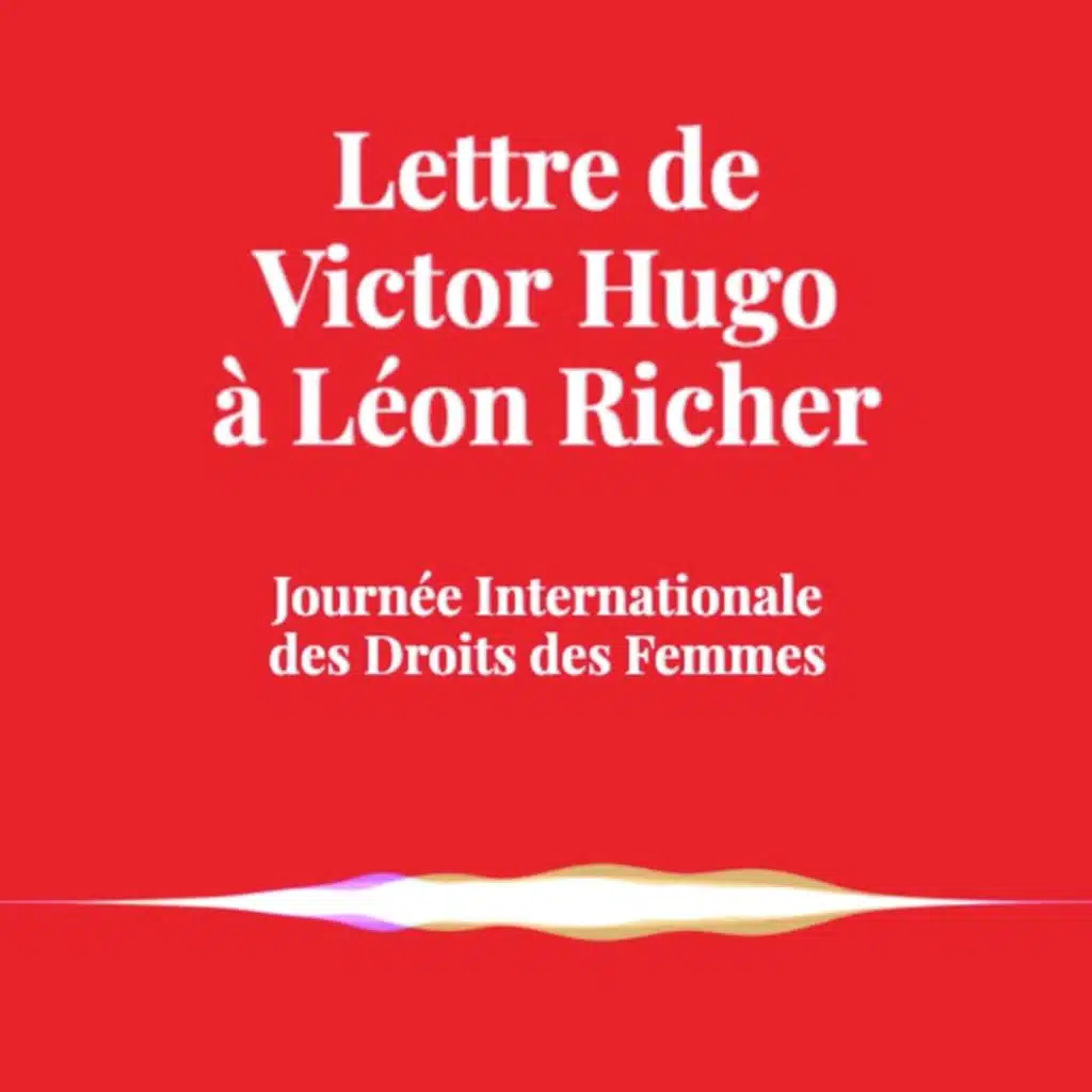 Lettre de Victor Hugo à Léon Richer
