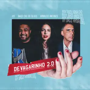 Devagarinho 2.0 (prod. DKVPZ) [feat. Deekapz]