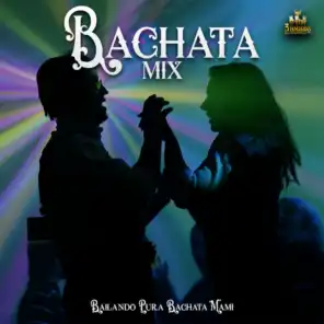 Bachata Mix