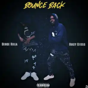 Bounce Back (feat. Bugszy Citglo)