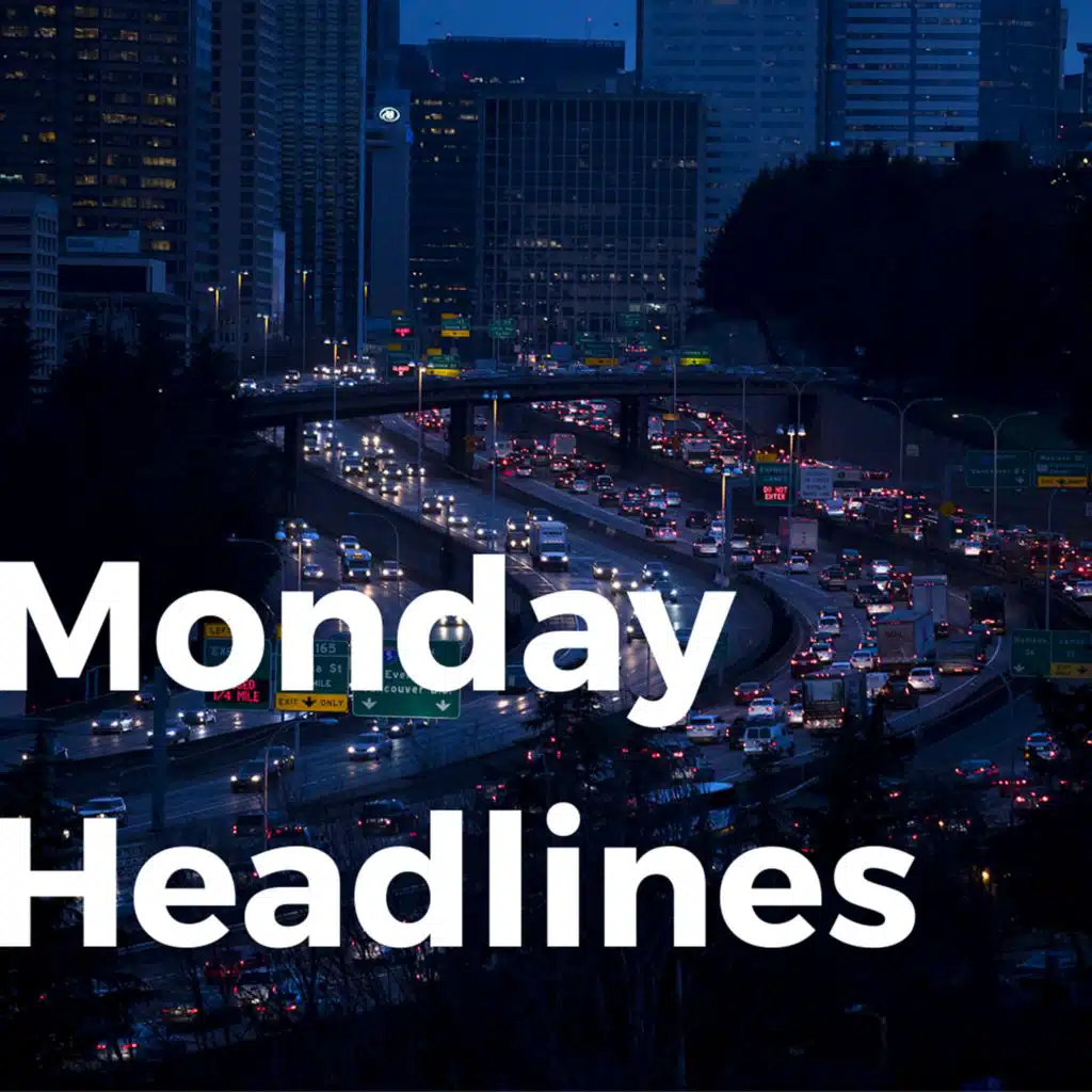 Monday Headlines