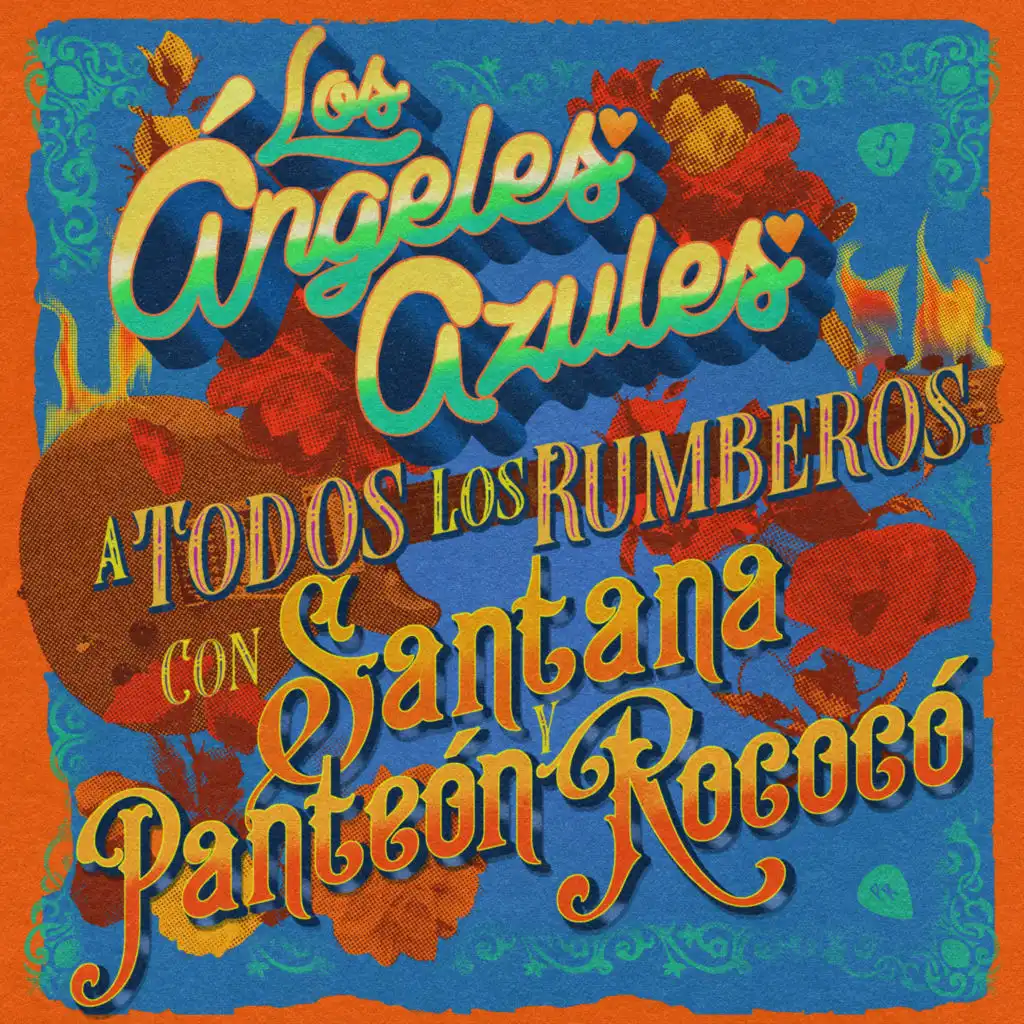 Los Ángeles Azules, Santana & Panteón Rococó