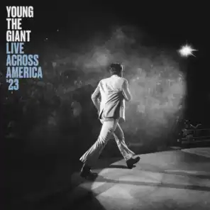 Young the Giant - Live Across America ‘23