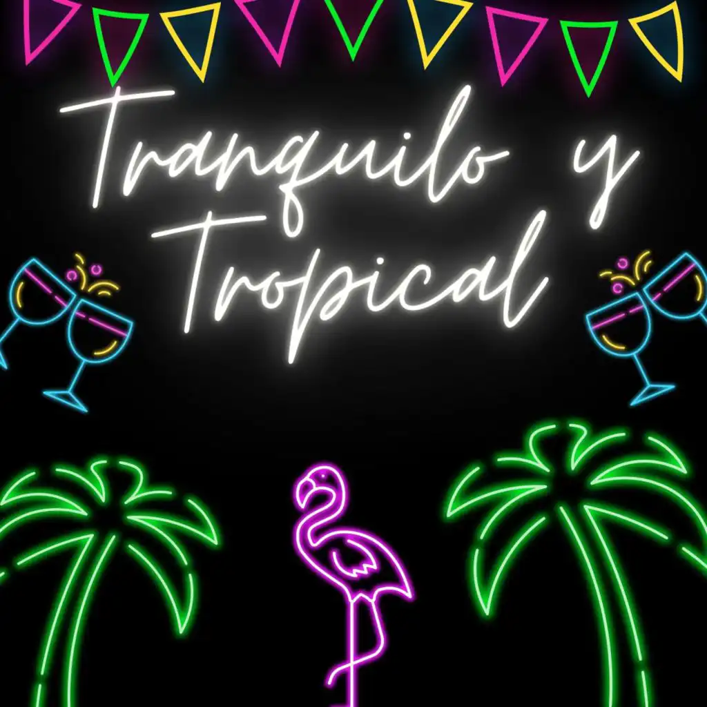 Tranquilo y tropical