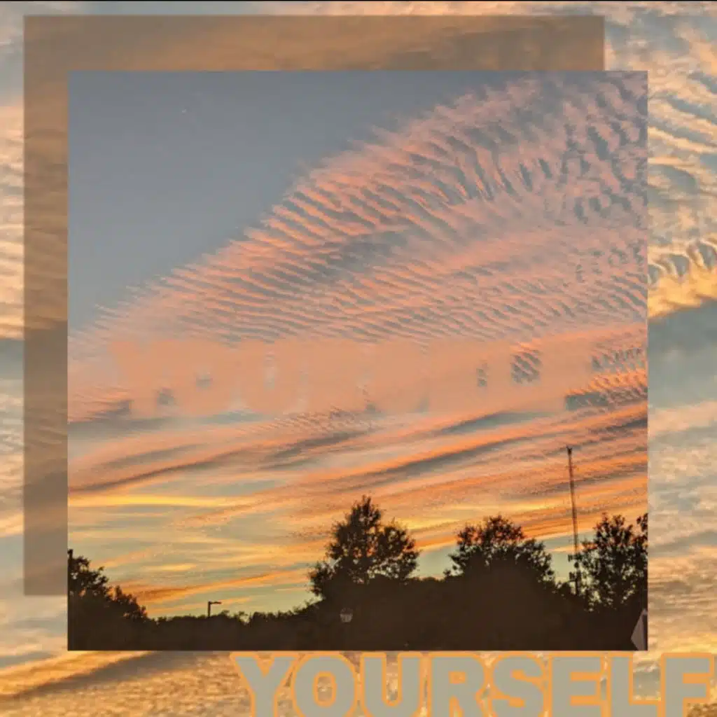 Yourself