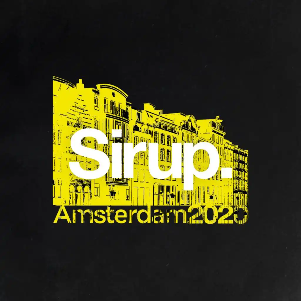 Sirup Amsterdam 2020 (Continuous Mix)