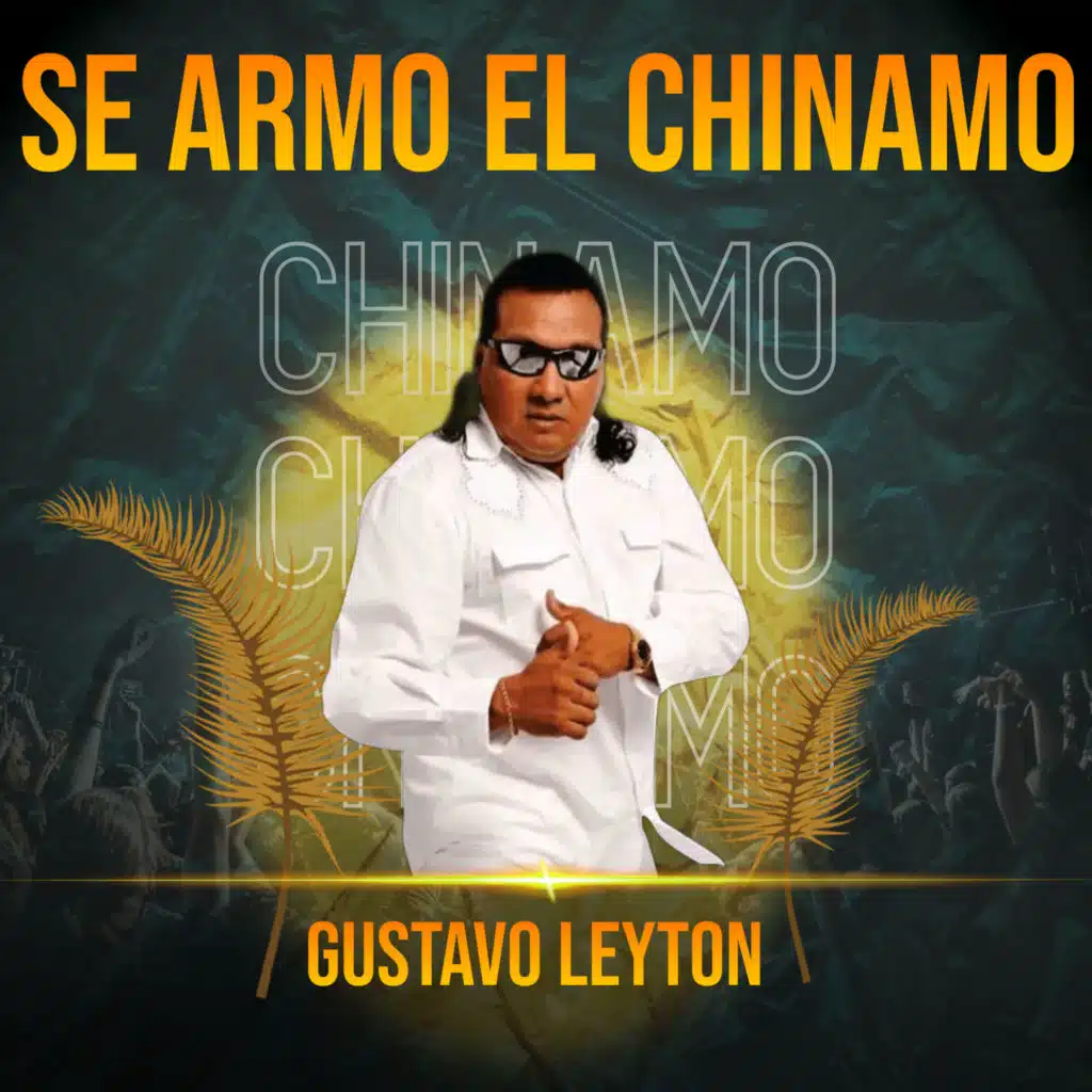 Se Armo El Chinamo
