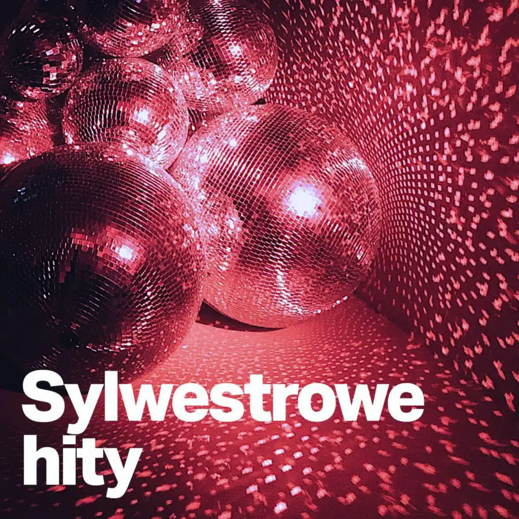 Sylwestrowe hity