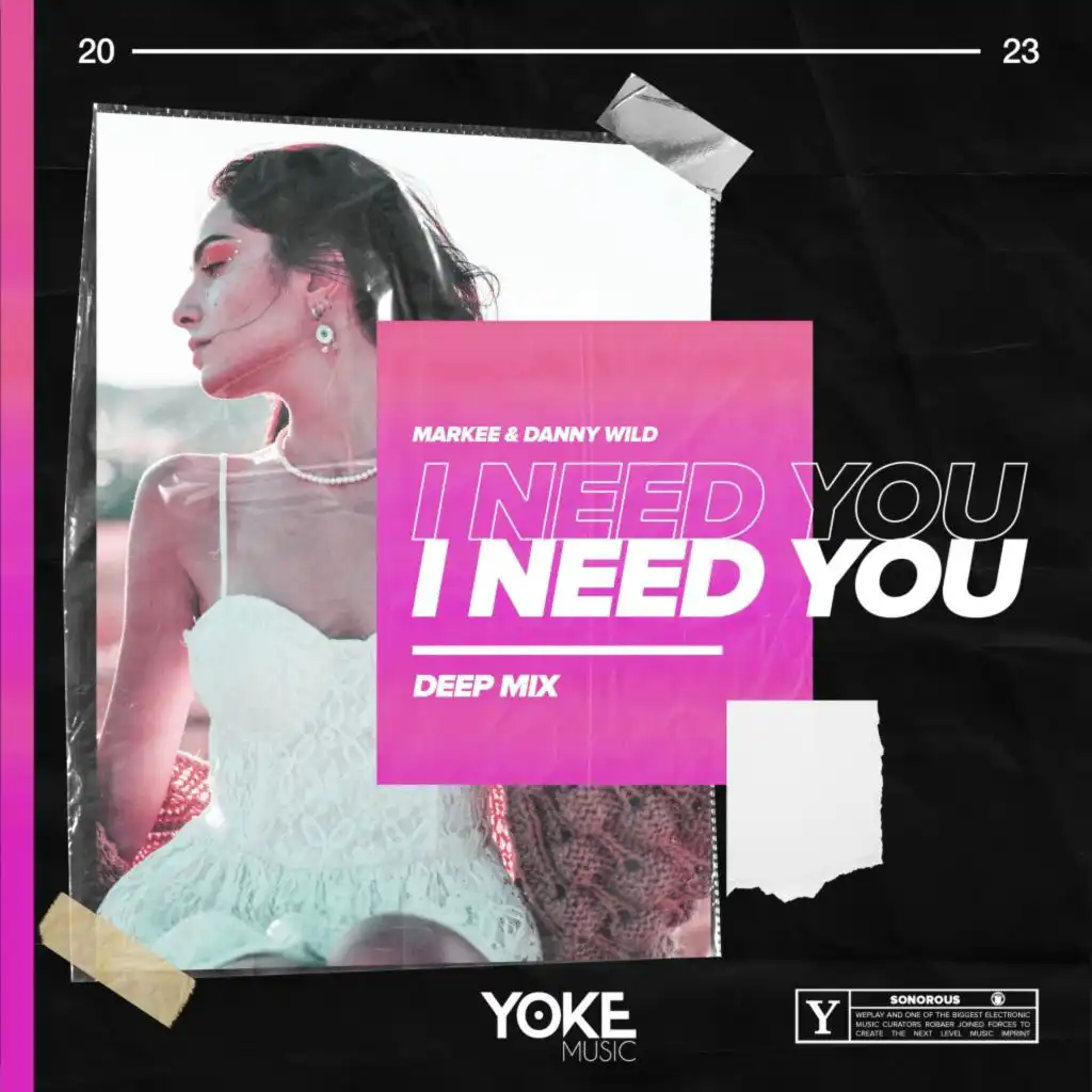 I Need You (Radio Deep Mix)