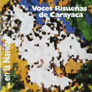 Voces Risueñas de Carayaca
