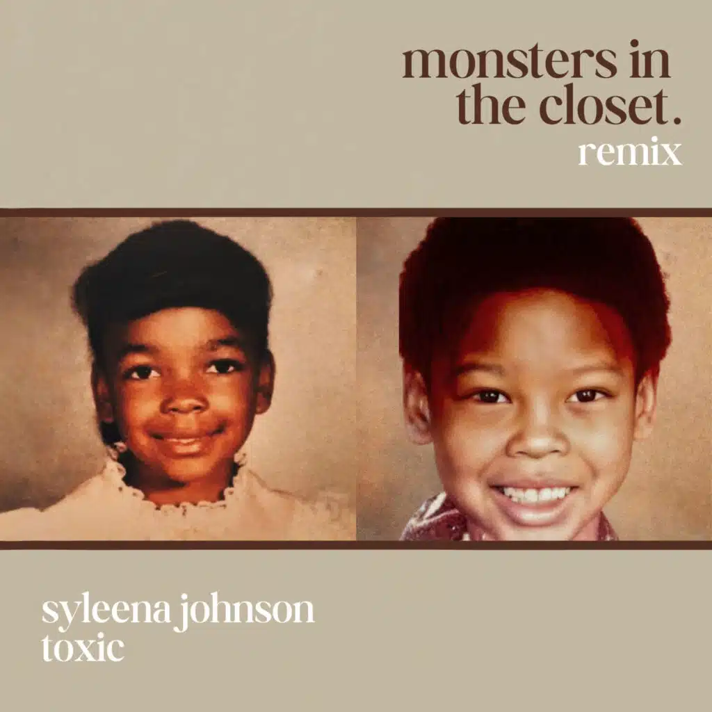 Monsters in the Closet (Toxic Remix)