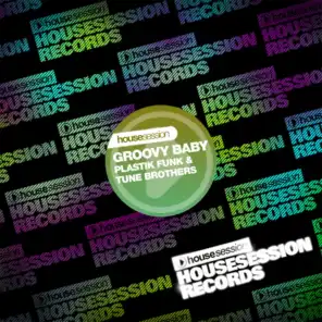 Groovy Baby (Plastik Funk Listen & Repeat Mix)