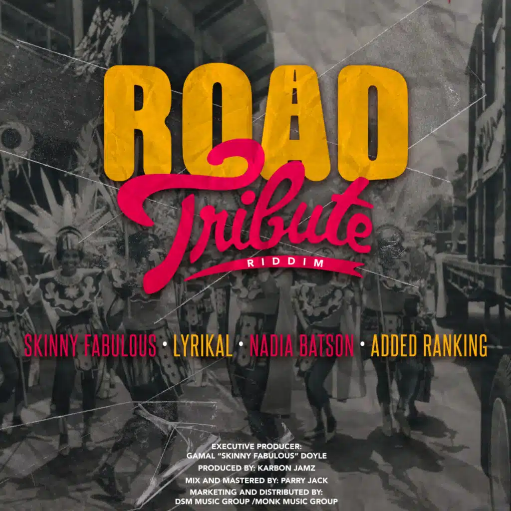 Road Tribute Riddim