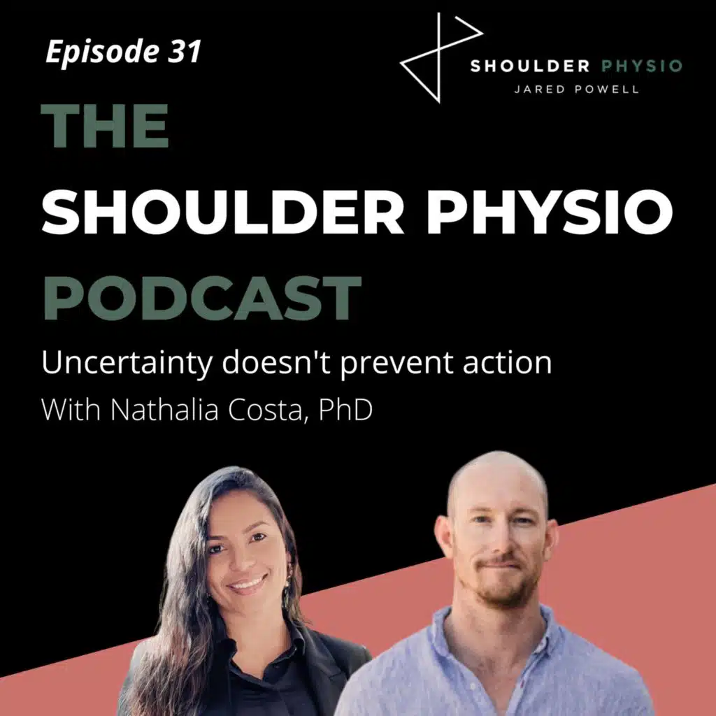 #31:  Uncertainty doesn't prevent action