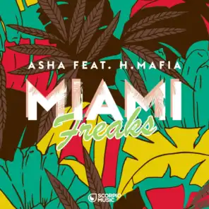 Miami Freaks (ft. H-Mafia)