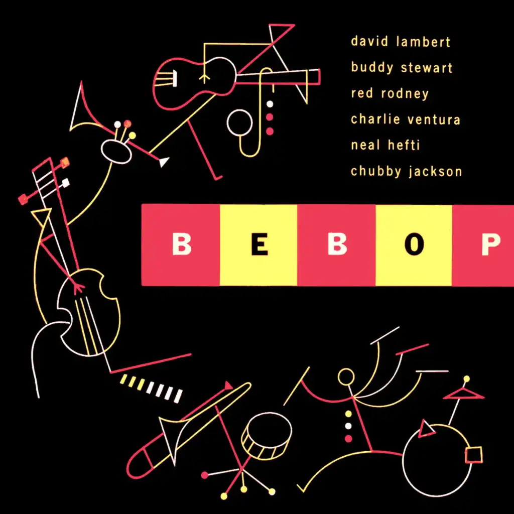 Be-Bop (feat. Dave Lambert, Buddy Stewart & Gerry Mulligan)
