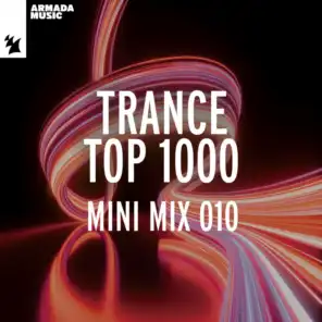 Trance Top 1000 - Mini Mix 010