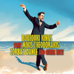 Bouzouki Kings & Mikis Theodorakis