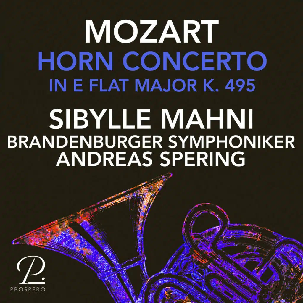 Mozart: Horn Concerto No. 4 in E-Flat Major, K. 495