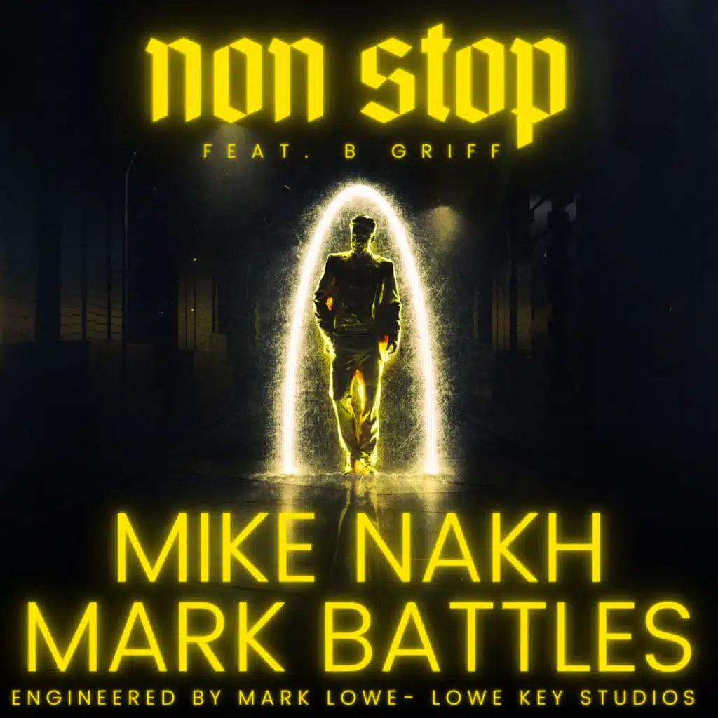 Non Stop (feat. Mark Battles & B. Griff)