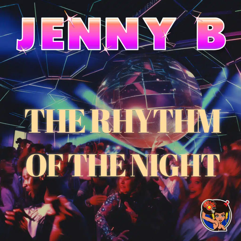 The Rhythm of the Night (Club Mix)