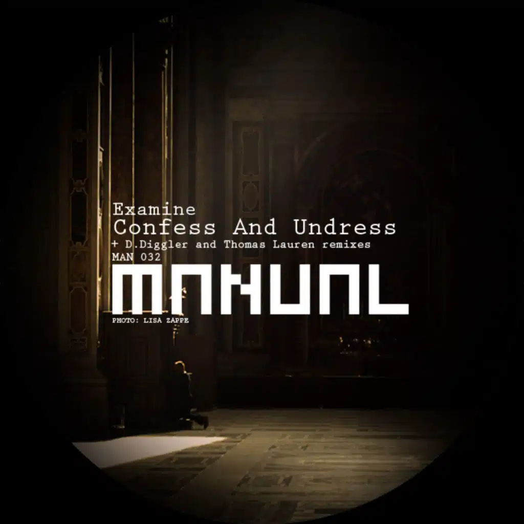 Confess And Undress (Thomas Lauren remix)