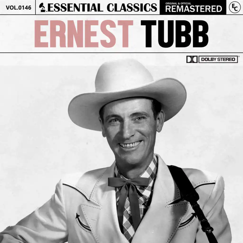 Essential Classics, Vol. 146: Ernest Tubb