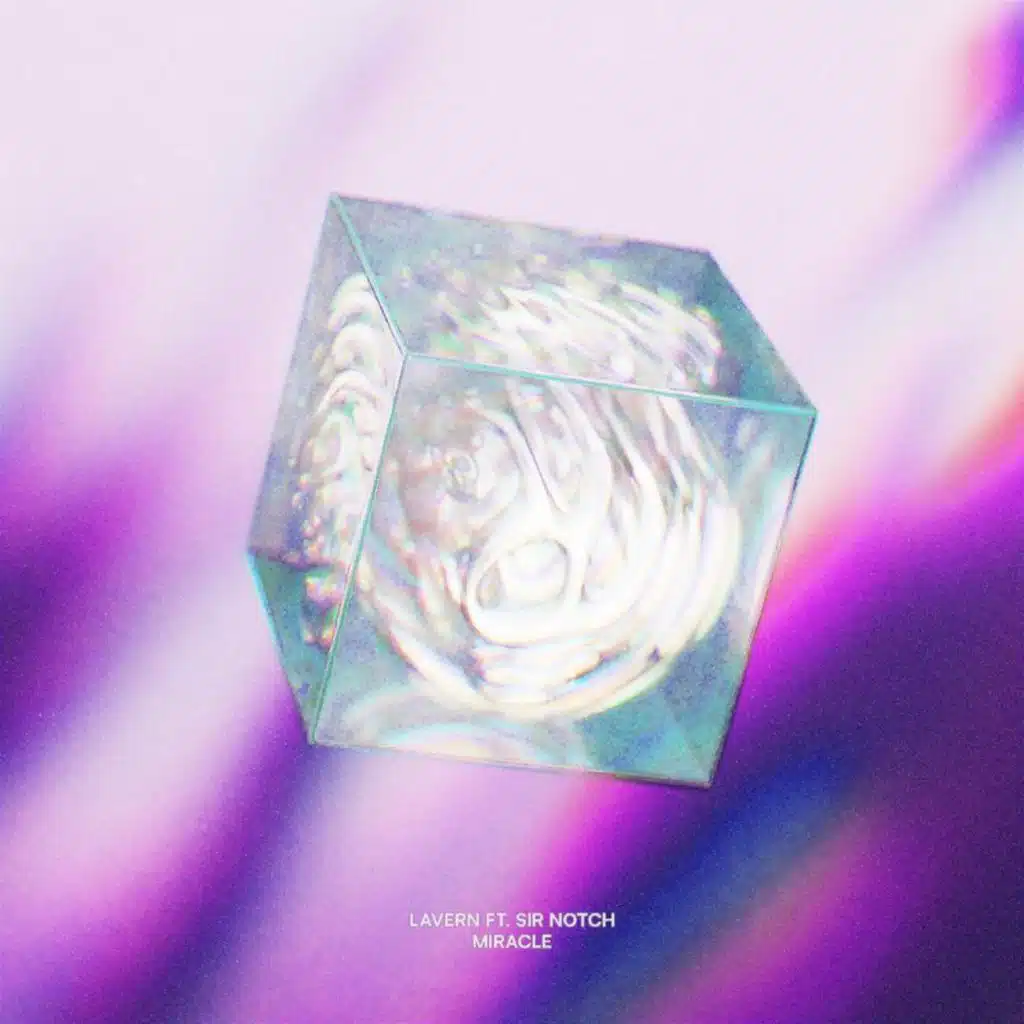 Miracle (feat. SIR NOTCH)