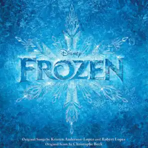 For the First Time in Forever (From "Frozen"/Soundtrack Version)