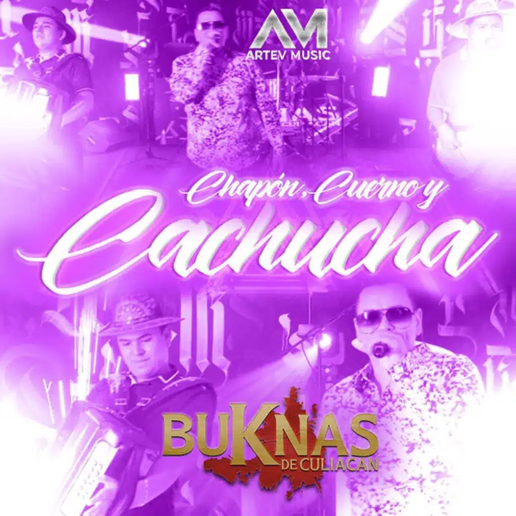 Chapón, Cuerno Y Cachucha (En Vivo)