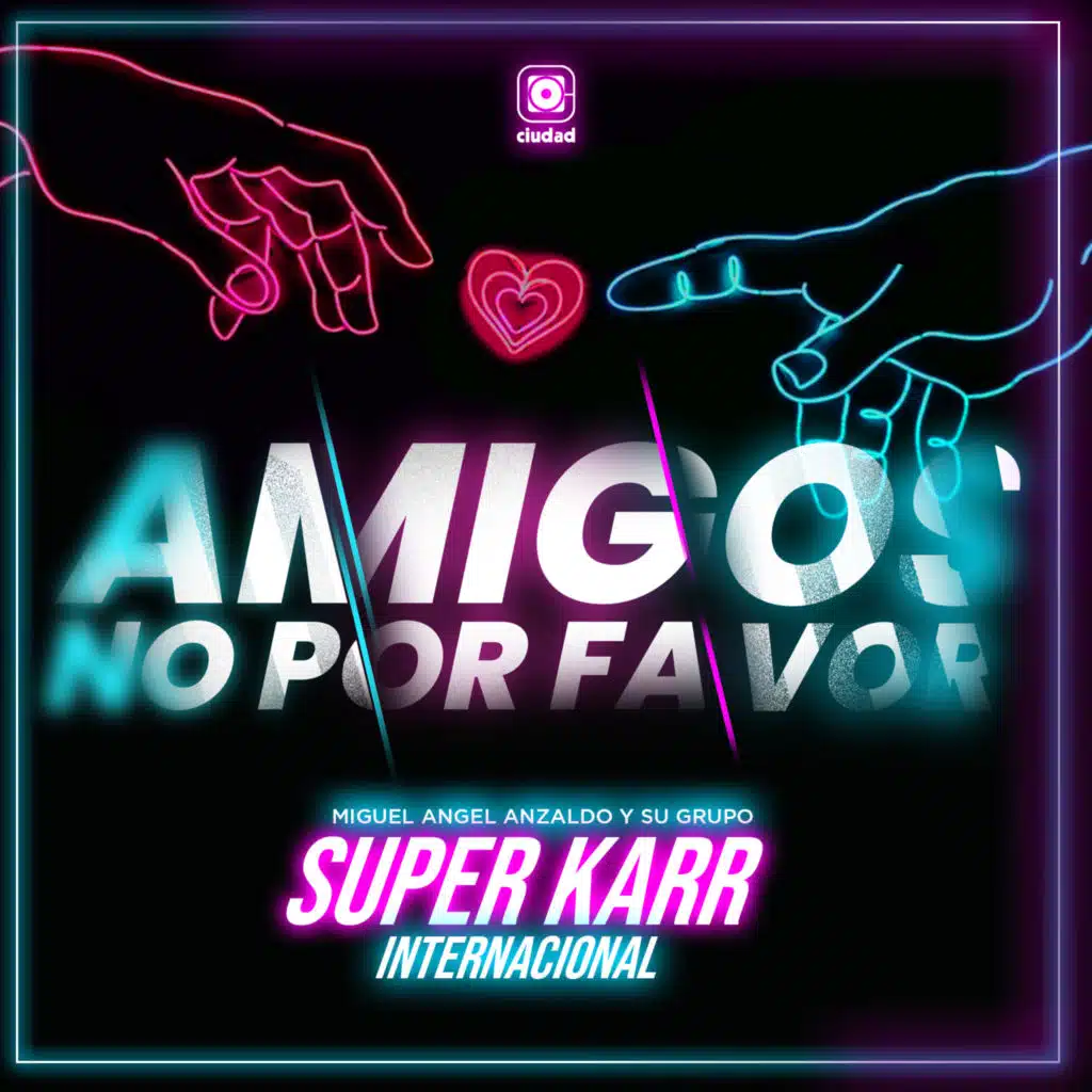 Miguel Angel Anzaldo y Su Grupo Super Karr Internacional