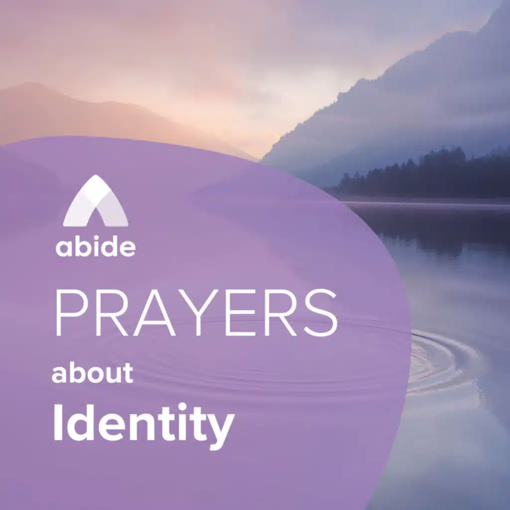 Prayers about Identity